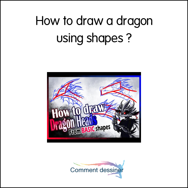 How to draw a dragon using shapes